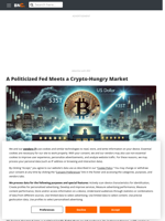 A Politicized Fed Meets a Crypto-Hungry Market - Brave New Coin
