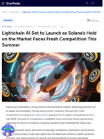 Lightchain AI Set to Launch as Solana’s Hold on the Market Faces Fresh Competition This Summer