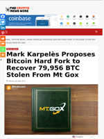 Mark Karpelès Proposes Bitcoin Hard Fork to Recover 79,956 BTC Stolen From Mt Gox - The Crypto News Wire