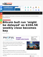 Bitcoin bull run 'might be delayed' as $104.5K weekly close becomes key - The Crypto News Wire