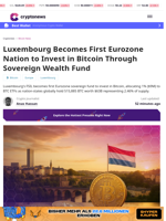 Luxembourg Becomes First Eurozone Nation to Invest in Bitcoin Through Sovereign Wealth Fund
