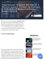 Shaq Refused To Spend $80,000 On A Security System. Instead, He Invested In A Startup Jeff Bezos Eventually Bought For $1B - Lyft (NASDAQ:LYFT) - Benzinga