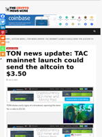 TON news update: TAC mainnet launch could send the altcoin to $3.50 - The Crypto News Wire