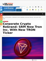 Corporate Crypto Rebrand: SRM Now Tron Inc. With New TRON Ticker - The Crypto News Wire