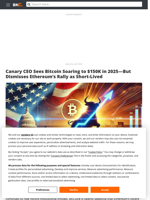 Canary CEO Sees Bitcoin Soaring to $150K in 2025—But Dismisses Ethereum’s Rally as Short-Lived - Brave New Coin