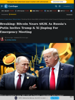Bitcoin Nears $82K As Russia's Putin Invites Trump & Xi Jinping For Emergency Meeting