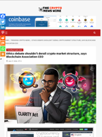 Ethics debate shouldn’t derail crypto market structure, says Blockchain Association CEO - The Crypto News Wire