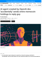 AI agent created by OpenAI dev 'accidentally' sends entire memecoin holdings to reply guy | The Block