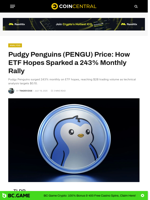 Pudgy Penguins (PENGU) Price: How ETF Hopes Sparked a 243% Monthly Rally - CoinCentral