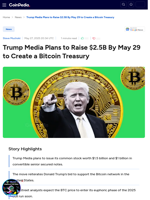 Trump Media Plans to Raise $2.5B By May 29 to Create a Bitcoin Treasury