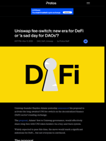 Uniswap fee-switch: new era for DeFi or 'a sad day for DAOs'?
