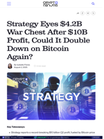 Strategy Eyes $4.2B War Chest After $10B Profit, Could It Double Down on Bitcoin Again?