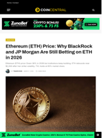 Ethereum (ETH) Price: Why BlackRock and JP Morgan Are Still Betting on ETH in 2026 - CoinCentral