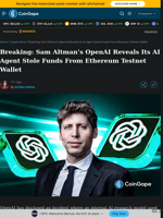 Sam Altman's OpenAI Reveals Its AI Agent Stole Funds From Ethereum Testnet Wallet