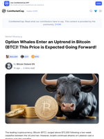 Option Whales Enter an Uptrend in Bitcoin (BTC)! This Price is Expected Going Forward!: Guest Post by Bitcoin Sistemi EN | CoinMarketCap