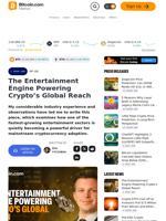 The Entertainment Engine Powering Crypto’s Global Reach – Op-Ed Bitcoin News