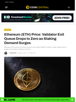 Ethereum (ETH) Price: Validator Exit Queue Drops to Zero as Staking Demand Surges - CoinCentral