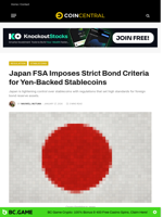 Japan FSA Imposes Strict Bond Criteria for Yen-Backed Stablecoins - CoinCentral