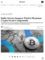 India Arrests Suspect Tied to Myanmar Crypto Scam Compounds - Decrypt