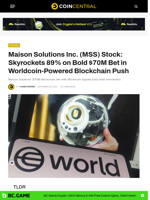 Maison Solutions Inc. (MSS) Stock: Skyrockets 89% on Bold $70M Bet in Worldcoin-Powered Blockchain Push