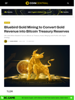 Bluebird Gold Mining to Convert Gold Revenue into Bitcoin Treasury Reserves