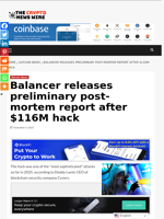 Balancer releases preliminary post-mortem report after $116M hack - The Crypto News Wire