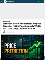 Litecoin Price Prediction: Pepeto Aims for 100x Post Launch While LTC Can Only Deliver 2 to 3x - TechBullion