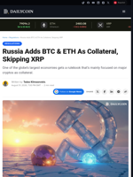 Russia Adds BTC & ETH As Collateral, Skipping XRP - DailyCoin