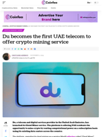 Du becomes the first UAE telecom to offer crypto mining service - Coinfea