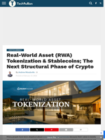 Real-World Asset (RWA) Tokenization & Stablecoins; The Next Structural Phase of Crypto - TechBullion