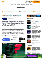 Spectra Launches on Flare With Yield Tokenization for sFLR and stXRP – Crypto News Bitcoin News