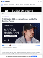 THORWallet CEO on Native Swaps and DeFi's Banking Future
