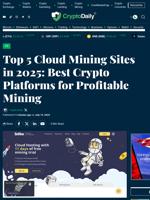 Top 5 Cloud Mining Sites in 2025: Best Crypto Platforms for Profitable Mining - Crypto Daily