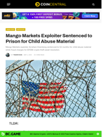 Mango Markets Exploiter Sentenced to Prison for Child Abuse Material - CoinCentral