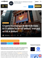Crypto Exchange Bullish Raises $1.11 Billion in NYSE Debut, Valued at $5.4 Billion | Live Bitcoin News