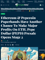 Ethereum & Pepecoin Paperhands Have Another Chance To Make Major Profits On ETH, Pepe Dollar (PEPD) Presale Opens Stage 2 - Crypto Daily