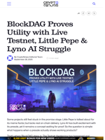 BlockDAG Proves Utility with Live Testnet, Little Pepe & Lyno AI Struggle