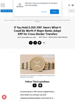 If You Hold 5,000 XRP, Here’s What It Could Be Worth if Major Banks Adopt XRP for Cross-Border Transfers