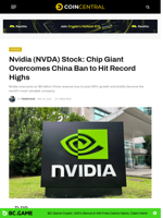 Nvidia (NVDA) Stock: Chip Giant Overcomes China Ban to Hit Record Highs - CoinCentral