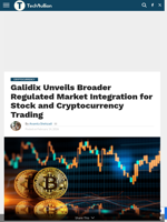 Galidix Unveils Broader Regulated Market Integration for Stock and Cryptocurrency Trading - TechBullion