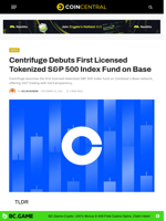 Centrifuge Debuts First Licensed Tokenized S&P 500 Index Fund