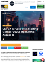 UK FCA tCrypto ETNs Starting October 2025o Open Retail Access to | Live Bitcoin News