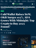 Cold Wallet Raises $6M, OKB Surges 102%, ADA Grows With Midnight: Top Crypto to Buy 2025 Found? - Crypto Daily