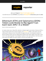 Ethereum (ETH) and Salamanca (DON) Token Look Ready to Rip Again? Can Each Gain 30%+ in a Week?