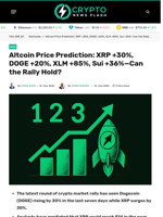 Altcoin Price Prediction: XRP +30%, DOGE +20%, XLM +85%, Sui +36%—Can the Rally Hold?