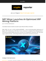 NR7 Miner Launches AI-Optimized XRP Mining Platform