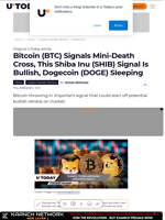 Bitcoin (BTC) Signals Mini-Death Cross, This Shiba Inu (SHIB) Signal Is Bullish, Dogecoin (DOGE) Sleeping