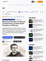 Binance Founder CZ Shares Untold Story in New Book: Freedom of Money – Crypto News Bitcoin News