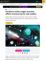 Ledger Launches New Offline Recovery Tool For Private Keys