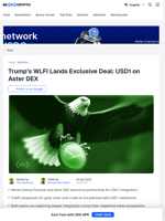 Trump’s World Liberty Strikes Deal With Binance-Backed Aster